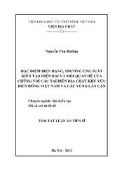 Tóm tắt Luận án Đặc điểm biến dạng, trường ứng suất kiến tạo hiện đại và mối quan hệ của chúng với các tai biến địa chất khu vực Biển Đông Việt Nam và các vùng lân cận