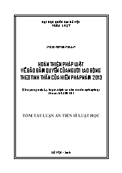 Tóm tắt Luận án Hoàn thiện pháp luật về bảo đảm quyền của người lao động theo tinh thần của hiến pháp năm 2013