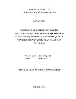 Tóm tắt Luận án Nghiên cứu thành phần rệp hại mía, đặc tinh sinh học, sinh thái của rệp xơ trắng Ceratovacuna lanigera Zehntner và biện pháp quản lý tổng hợp chúng tại Thọ Xuân, Thanh Hoá và phụ cận