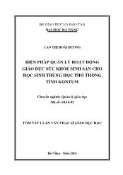 Tóm tắt Luận văn Biện pháp quản lý hoạt động giáo dục sức khỏe sinh sản cho học sinh trung học phổ thông tỉnh KonTum