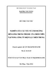 Tóm tắt Luận văn Nghiên cứu các yếu tố ảnh hưởng đến lòng trung thành của nhân viên tại Tổng công ty Điện lực miền Trung