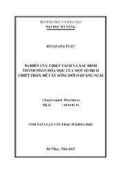 Tóm tắt Luận văn Nghiên cứu chiết tách và xác định thành phần hóa học của một số dịch chiết thân, rễ cây sống đời ở Quảng Ngãi