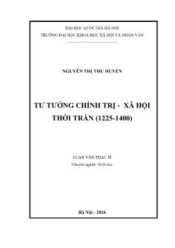 Triết học - Tư tưởng chính trị - Xã hội thời Trần (1225 - 1400)