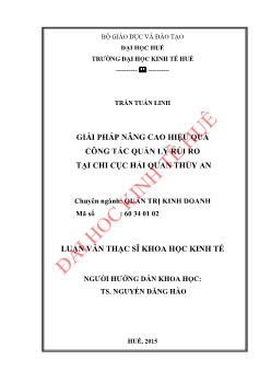 Luận văn Giải pháp nâng cao hiệu quả công tác quản lý rủi ro tại chi cục hải quan Thủy An