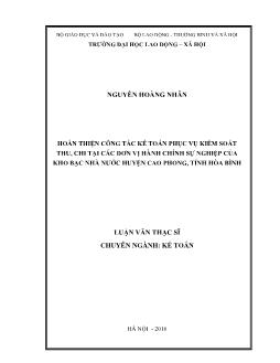 Luận văn Hoàn thiện công tác kế toán phục vụ kiểm soát thu, chi tại các đơn vị hành chính sự nghiệp của kho bạc nhà nước huyện Cao phong, tỉnh Hòa Bình
