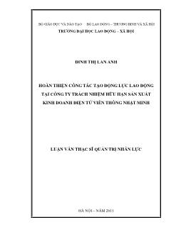 Luận văn Hoàn thiện công tác tạo động lực lao động tại công ty trách nhiệm hữu hạn sản xuất kinh doanh điện tử viễn thông Nhật Minh