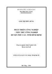 Tóm tắt Luận văn Phát triển công nghiệp - Tiểu thủ công nghiệp huyện Phù cát, tỉnh Bình Định