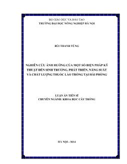 Luận án Ảnh hưởng của một số biện pháp kỹ thuật đến sinh trưởng, phát triển, năng suất và chất lượng thuốc lào trồng tại Hải Phòng