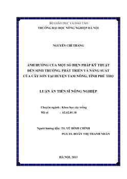 Luận án Ảnh hưởng của một số biện pháp kỹ thuật đến sinh trưởng, phát triển và năng suất của cây sơn tại huyện Tam Nông, tỉnh Phú Thọ