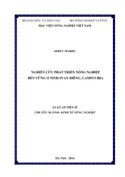 Luận án Nghiên cứu phát triển nông nghiệp bền vững ở tỉnh Svay Riêng-Campuchia