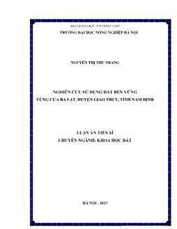 Luận án Nghiên cứu sử dụng đất bền vững vùng Cửa Ba Lạt, huyện Giao Thủy, tỉnh Nam Định
