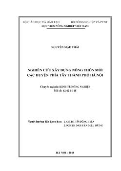 Luận án Nghiên cứu xây dựng nông thôn mới các huyện phía tây thành phố Hà Nội