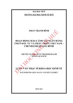 Luận văn Hoạt động bảo lãnh tại Ngân hàng Thương mại cổ phần Đầu tư và Phát triển Việt Nam - Chi nhánh Quảng Bình