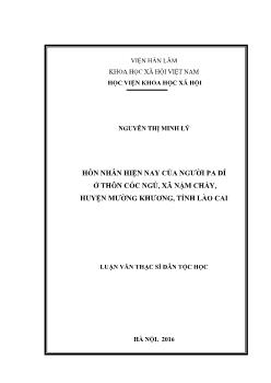 Luận văn Hôn nhân hiện nay của người Pa Dí ở thôn Cốc Ngù, xã Nậm Chảy, huyện Mường Khương, tỉnh Lào Cai