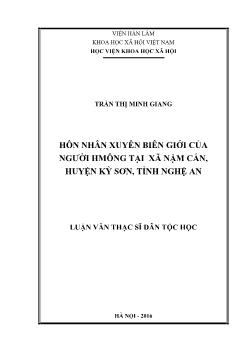 Luận văn Hôn nhân xuyên biên giới của tộc người Hmông tại xã Nậm Cắn, huyện Kỳ Sơn, tỉnh Nghệ An