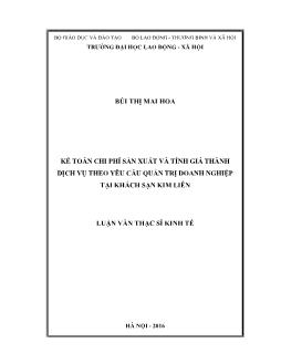Luận văn Kế toán chi phí sản xuất và tính giá thành dịch vụ theo yêu cầu quản trị doanh nghiệp tại Khách Sạn Kim Liên