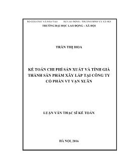 Luận văn Kế toán chi phí sản xuất và tính giá thành sản phẩm xây lắp tại Công ty Cổ phần VT Vạn Xuân