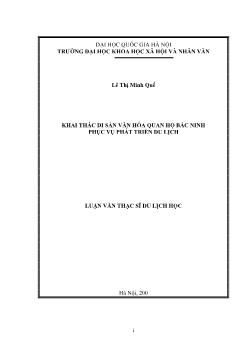 Luận văn Khai thác di sản văn hóa Quan họ Bắc Ninh phục vụ phát triển du lịch