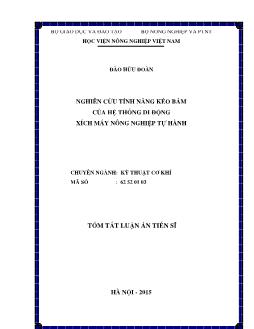 Tóm tắt Luận án Nghiên cứu tính năng kéo bám của hệ thống di động xích máy nông nghiệp tự hành