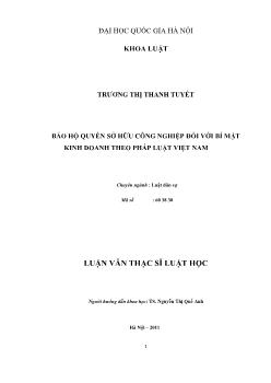 Tóm tắt Luận văn Bảo hộ quyền sở hữu công nghiệp đối với bí mật kinh doanh theo pháp luật Việt Nam