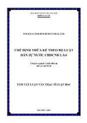 Tóm tắt Luận văn Chế định thừa kế theo bộ luật dân sự nước Cộng hòa dân chủ nhân dân Lào