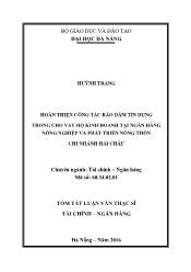 Tóm tắt Luận văn Hoàn thiện công tác bảo đảm tín dụng trong cho vay hộ kinh doanh tại Ngân hàng Nông nghiệp và phát triển nông thôn Việt Nam- CN Hải Châu