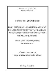 Tóm tắt Luận văn Hoàn thiện hoạt động kiểm soát nội bộ đối với lĩnh vực cho vay tại Ngân hàng Nông nghiệp và Phát triển nông thôn Chi nhánh Quảng Trị