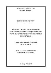 Tóm tắt Luận văn Kiểm soát rủi ro tín dụng trong cho vay hộ kinh doanh tại Ngân hàng TMCP đầu tư và Phát triển Việt Nam - Chi nhánh đông Đăklăk