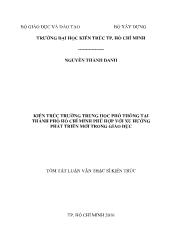 Tóm tắt Luận văn Kiến trúc trường trung học phổ thông tại Thành phố Hồ Chí Minh phù hợp với xu hướng phát triển mới trong giáo dục