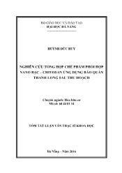 Tóm tắt Luận văn Nghiên cứu tổng hợp chế phẩm phối hợp nano bạc – chitosan ứng dụng bảo quản thanh long sau thu hoạch