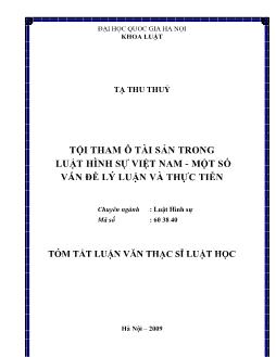 Tóm tắt Luận văn Tội tham ô tài sản trong luật hình sự Việt Nam - Một số vấn đề lý luận và thực tiễn