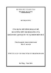 Tóm tắt Luận văn Ứng dụng mô hình Holsat để đo lường mức độ hài lòng của khách du lịch quốc tế tại điểm đến Huế