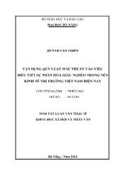 Tóm tắt Luận văn Vận dụng quy luật mâu thuẫn vào việc điều tiết sự phân hóa giàu nghèo trong nền kinh tế thị trường Việt Nam hiện nay