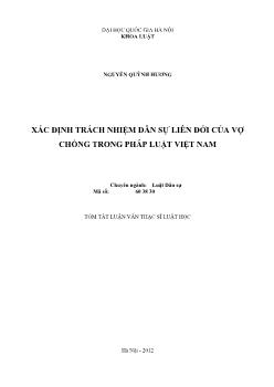 Tóm tắt Luận văn Xác định trách nhiệm dân sự liên đới của vợ chồng trong pháp luật Việt Nam