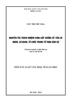 Tóm tắt Nguyên tắc trách nhiệm cung cấp chứng cứ của cá nhân, cơ quan, tổ chức trong tố tụng dân sự