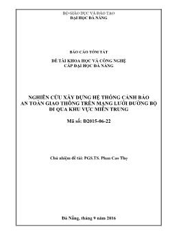 Đề tài Nghiên cứu xây dựng hệ thống cảnh báo an toàn giao thông trên mạng lưới đường bộ đi qua khu vực miền Trung