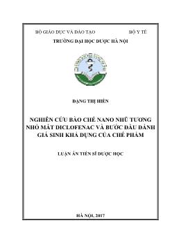 Luận án Nghiên cứu bào chế nano nhũ tương nhỏ mắt diclofenac và bước đầu đánh giá sinh khả dụng của chế phẩm