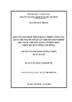 Luận văn Một số giải pháp nhằm hoàn thiện công tác quản trị nguồn nhân lực khi doanh nghiệp Nhà nước chuyển sang cổ phần hóa trên địa bàn tỉnh Lâm Đồng