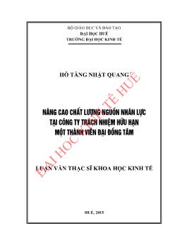 Luận văn Nâng cao chất lượng nguồn nhân lực tại Công ty trách nhiệm hữu hạn một thành viên Đại Đồng Tâm