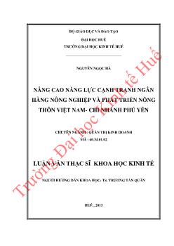 Luận văn Nâng Cao Năng Lực Cạnh Tranh Của Ngân Hàng Nông Nghiệp và Phát Triển Nông Việt Nam – Chi Nhánh Phú Yên