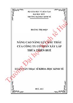 Luận văn Nâng cao năng lực đấu thầu của công ty Cổ phần Xây lắp Thừa Thiên Huế