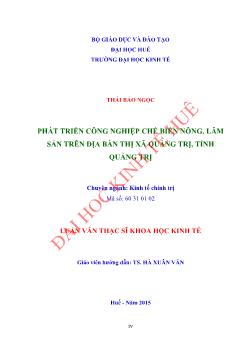 Luận văn Phát triển công nghiệp chế biến nông, lâm sản trên địa bàn thị xã Quảng Trị, tỉnh Quảng Trị