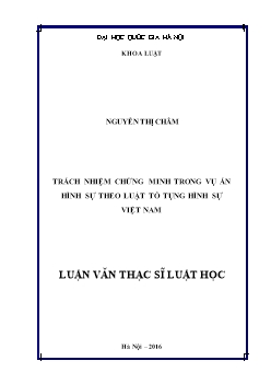 Luận văn Trách nhiệm chứng minh trong vụ án hình sự theo luật tố tụng hình sự Việt Nam