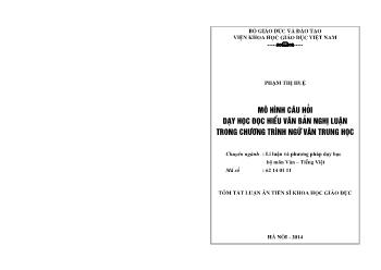 Tóm tắt Luận án Mô hình câu hỏi dạy học đọc hiểu văn bản nghị luận trong chương trình ngữ văn trung học