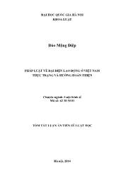 Tóm tắt Luận án Pháp luật về đại diện lao động ở Việt Nam thực trạng và hướng hoàn thiện