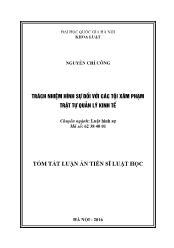 Tóm tắt Luận án Trách nhiệm hình sự đối với các tội xâm phạm trật tự quản lý kinh tế