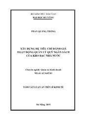 Tóm tắt Luận án Xây dựng hệ tiêu chí đánh giá hoạt động quản lý quỹ ngân sách của Kho bạc Nhà nước