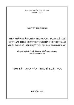 Tóm tắt Luận văn Biện pháp ngăn chặn trong giai đoạn xét xử sơ thẩm theo luật tố tụng hình sự Việt Nam (trên cơ sở số liệu thực tiễn địa bàn tỉnh Đắk Lắk)