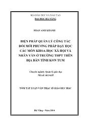 Tóm tắt Luận văn Biện pháp quản lý đổi mới phương pháp dạy học các môn Khoa học xã hội và Nhân văn ở trường trung học phổ thông trên địa bàn tỉnh Kon Tum