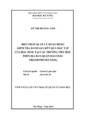 Tóm tắt Luận văn Biện pháp quản lý hoạt động kiểm tra đánh giá kết quả học tập của học sinh tại các trường tiểu học trên địa bàn quận Hải Châu thành phố Đà Nẵng